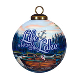 Life is Better at the Lake Glass Ornament