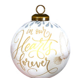 In Our Heart Forever Christian Gifts Glass Ornament