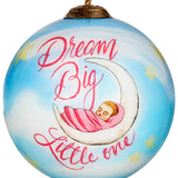 Dream Big Little Girl Hand-Painted Glass Ornament