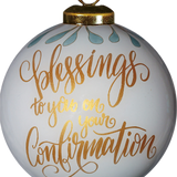 Blessings On Your Confirmation Ornament